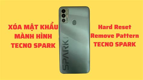 Tecno Spark 7 PR651 Hard Reset Remove Pattern Lock YouTube