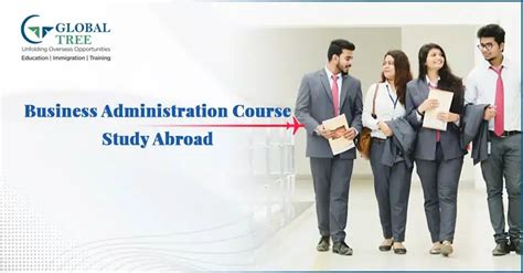 Business Administration Course Abroad Universities Eligibility