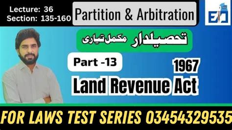 PARTITION AND ARBITRATION Section 135 To 160 Land Revenue Act