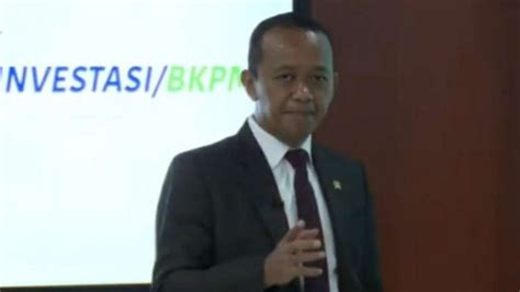 Menteri Investasi G Peluang Untuk Yakinkan Investor Tanam Modal Di