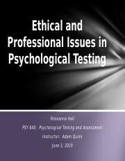 Wk Ethical And Professional Issues In Psychological Testing Pptx