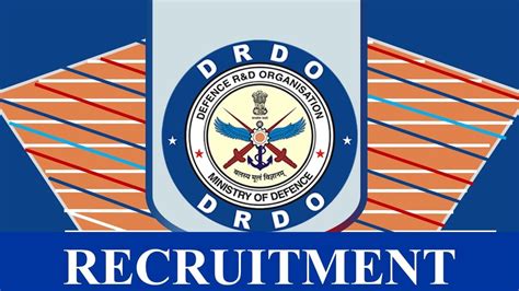 Drdo Recruitment Monthly Salary Up To Check Vacancies