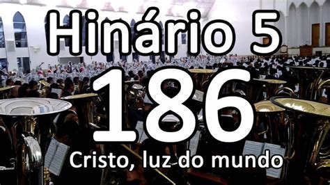 Ccb Hino Cristo Luz Do Mundo Hino Development