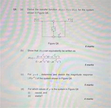 Solved A Derive The Transfer Function H Z Y Z X Z For