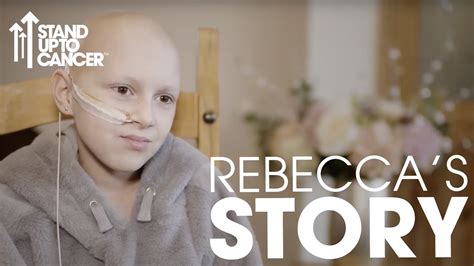 Rebecca S Story Rhabdomyosarcoma Stand Up To Cancer Youtube