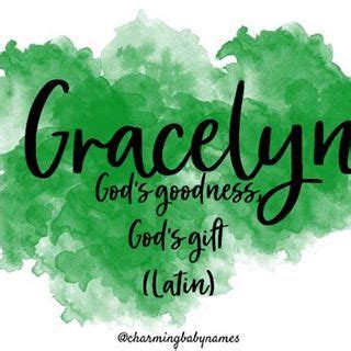 Gracelyn 🌸 this Latin name is beautiful, as well as it’s meaning. What ...