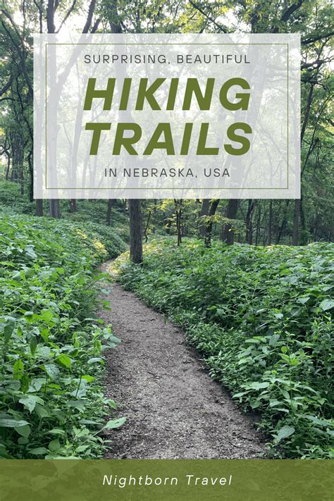 A Handy Guide to Some of the Best Hiking in Nebraska - Nightborn Travel