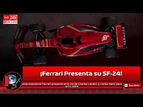 Impresionante Ferrari Presenta El SF 24 De Charles Leclerc Y Carlos