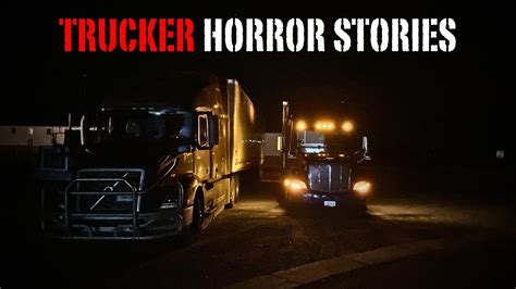 3 Disturbing TRUE Trucker Horror Stories YouTube