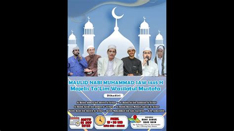 Live Streaming Peringatan Maulid Nabi Muhammad Saw H Majelis Ta