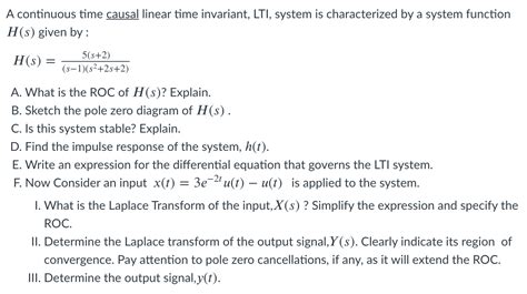 Solved A Continuous Time Causal Linear Time Invariant Lti