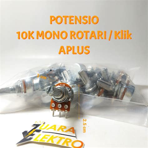 Jual Potensio 10K Mono Rotari Klik Aplus Potensiometer Mono 10K