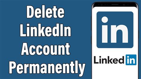 How To Delete LinkedIn Account Permanently 2021 Close LinkedIn