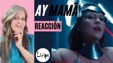 Rigoberta Bandini AY MAMÁ Videoclip REACCIÓN YouTube