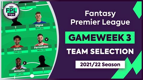 FPL GW3 TEAM SELECTION Benrahma In Gameweek 3 Fantasy Premier