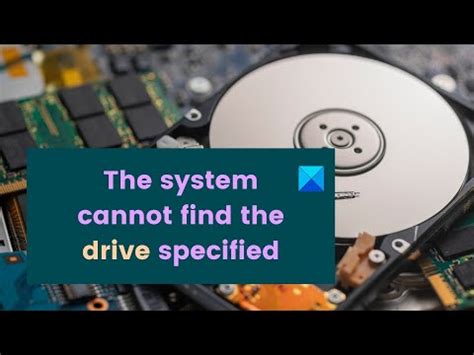 The System Cannot Find The Drive Specified Fixed Youtube