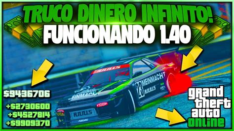 Truco Dinero Infinito Funcionando Solo Sin Ayuda Gta Online