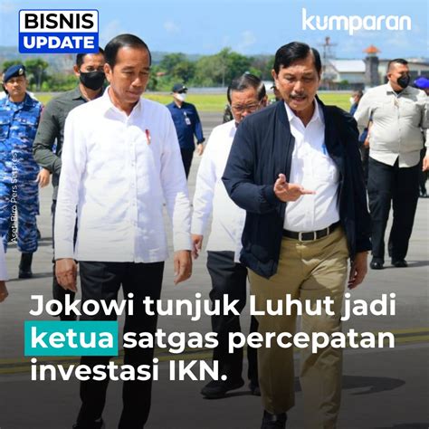 Kumparan On Twitter Menko Marves Luhut Kembali Mendapatkan Tugas