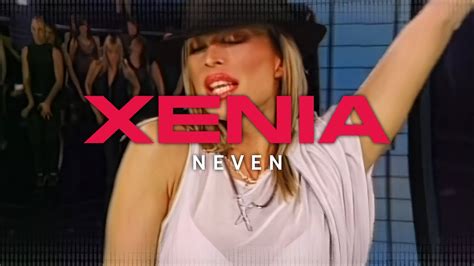 Xenia Paj In Neven Official Video Youtube