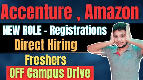 Accenture Amazon Biggest Hiring Off Campus Drive For