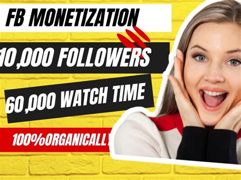 Full Facebook Page Monetization Service 60k Watch Time And 5000