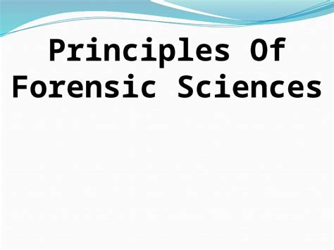 PPTX Principles Of Forensic Science DOKUMEN TIPS