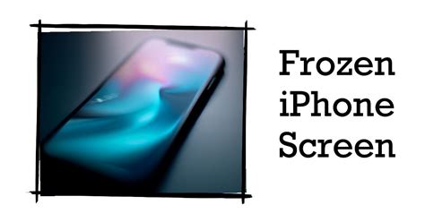 How To Deal With Frozen Iphone 11 Pro Max Screen Ikream