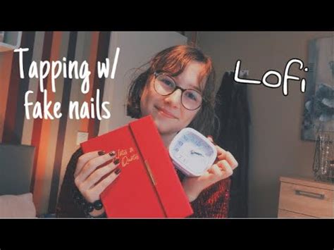 Asmr Tapping W Fake Nails Lofi Soft Talking The Asmr Index