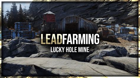 Fallout 76 Lead Farming How To Guide Lucky Hole Mine Youtube