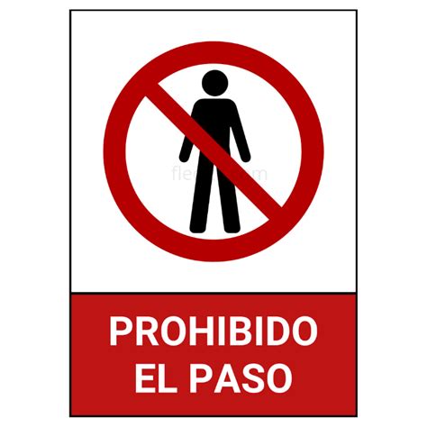 Prohibido El Paso Prohibido El Paso Carteles Para Puerta De Hot Sex