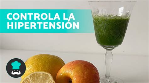 Jugo Para Bajar La PresiÓn Arterial Alta 🍏 ¡controla La Hipertensión Youtube