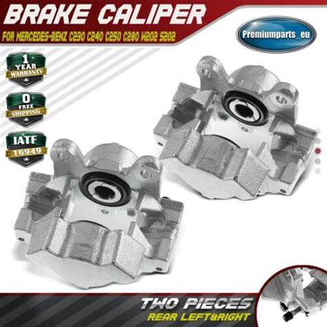 X Brake Calipers Rear Side For Mercedes Benz C C C C C