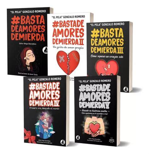 Pack Basta De Amores De Mierda 1 2 3 4 Y 5 Pela G Romero Cuotas