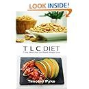 TLC Diet: 7 Day Meal Plan for Rapid Weight Loss: Timothy Pyke ...