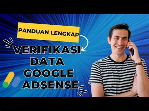 Cara Verifikasi Identitas Diri Di Google Adsense Dan Request Pin Youtube