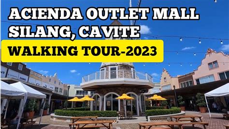 Acienda Designer Outlet Mall Silang Cavite Walking Tour Youtube