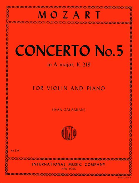 Concerto No 5 In A Major K 219 With Cadenzas By Joseph Joachim By Wolfgang Amadeus Mozart