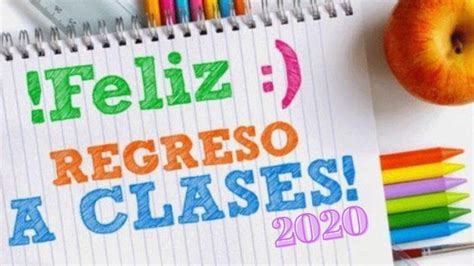 Lunes Regreso A Clases Frases Para El Inicio De Clases A Distancia