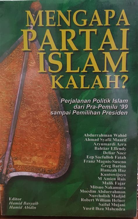 Mengapa Partai Islam Kalah Gusdur Net