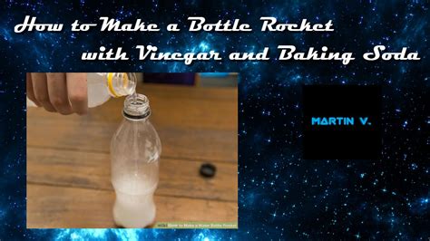 How To Make A Bottle Rocket With Baking Soda And Vinegar Youtube