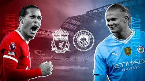 Liverpool Vs Manchester City Full Match Premier League