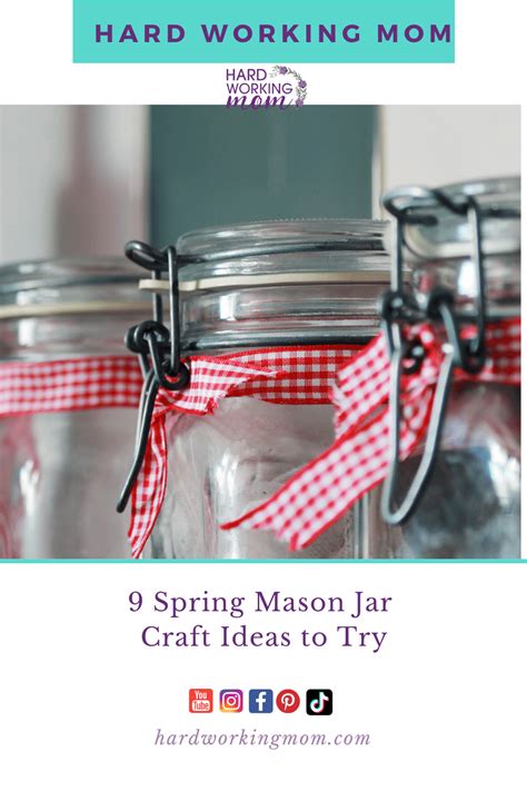 9 Spring Mason Jar Craft Ideas To Try