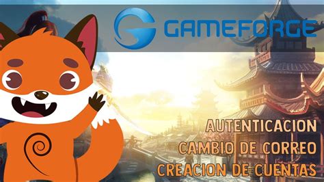 Lo Que Debes Saber Sobre El Cliente De Gameforge Youtube