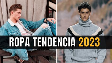 TENDENCIAS en ROPA de HOMBRE 2023 Esto es lo que se USARÁ YouTube