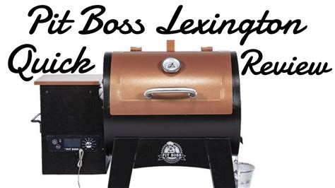 Pit Boss Lexington 500 Pellet Smoker Grill Quick Review Youtube