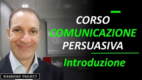 Comunicazione Persuasiva Introduzione Del Corso Comunicazione