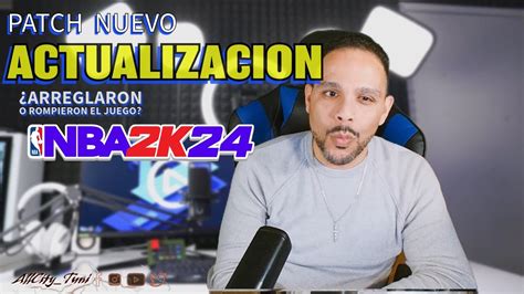 Decepción o éxito Las notas del Patch NBA 2K24 Noticias YouTube