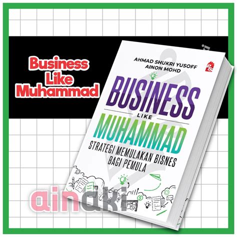 Buku Business Like Muhammad Buku Belajar Berniaga Buku Usahawan