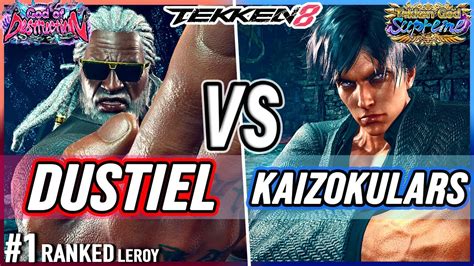 T Dustiel Ranked Leroy Vs Kaizokulars Lars Tekken Youtube