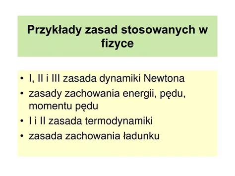 PPT Przykłady zasad stosowanych w fizyce PowerPoint Presentation